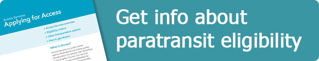Get info about paratransit eligibility