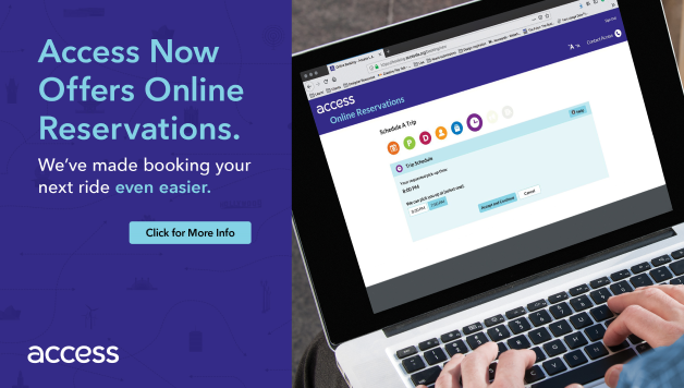 Access Now Offers Online Web Booking. We've made booking your next rider even easier. Click for More Info